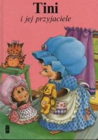 Tini i jej przyjaciele - autor nieznany