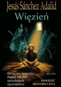 Więzień - Jesús Sánchez Adalid