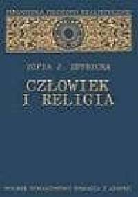Człowiek i religia - Zofia J. Zdybicka