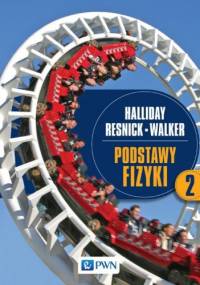 Podstawy fizyki. Tom 2