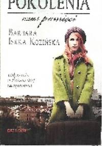 Pokolenia - czas pamięci - Barbara Iskra Kozińska