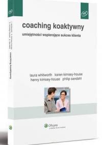 Coaching koaktywny - Henry Kimsey-House