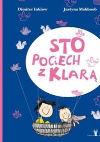 Sto pociech z Klarą - Dimiter Inkiow