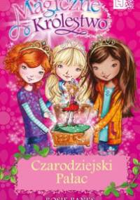 Czarodziejski Pałac - Rosie Banks