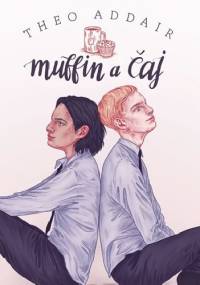 Muffin a čaj - Theo Addair