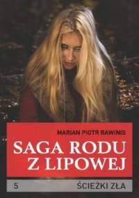 Saga rodu z Lipowej - tom 5 - Piotr Rawinis Marian