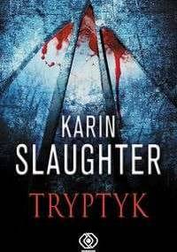 Tryptyk - Karin Slaughter
