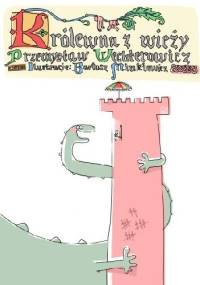 Królewna z wieży - Przemysław Wechterowicz, Bartosz Minkiewicz