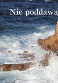 Nie poddawaj się! Perełka nr 118 - praca zbiorowa