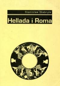 Hellada i Roma. Recepcja antyku w literaturze polskiej w latach 1976-1990 - Stanisław Stabryła