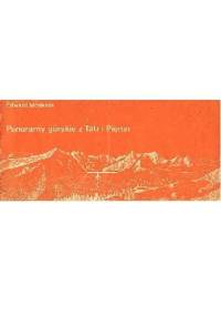 Panoramy górskie z Tatr i Pienin - Edward Moskała