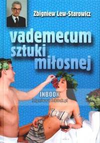 Vademecum sztuki miłosnej - Zbigniew Lew-Starowicz