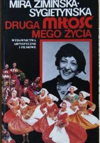 Druga miłość mego życia - Mira Zimińska-Sygietyńska