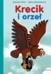 Krecik i orzeł - Hana Doskočilová, Zdeněk Miler