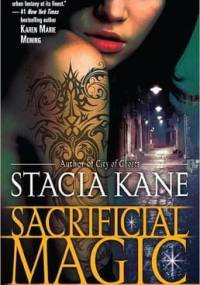 Sacrificial Magic - Stacia Kane