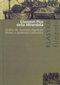 Mowa o godności człowieka - Giovanni Pico della Mirandola