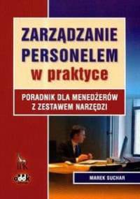 zarządzanie personelem w praktyce - Marek Suchar