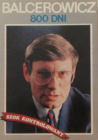 800 dni: szok kontrolowany - Leszek Balcerowicz