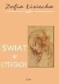 Świat w cytatach - Zofia Lisiecka