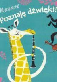 Mozart Poznaję dźwięki! - praca zbiorowa