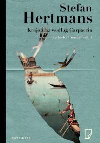 Krajobraz według Carpaccia - Stefan Hertmans