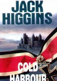 Cold Harbour - Jack Higgins