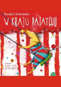 W kraju Patataju - Wanda Chotomska