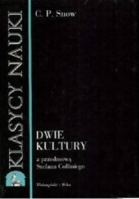 Dwie kultury - Charles Percy Snow
