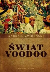 Świat voodoo - Andrzej Zwoliński
