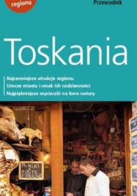 Toskania. Przewodnik Dumont - Christoph Hennig