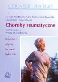 Choroby reumatyczne - Witold Tłustochowicz