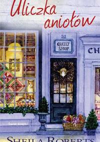 Uliczka aniołów - Sheila Roberts