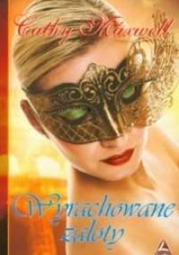 Wyrachowane zaloty - Cathy Maxwell