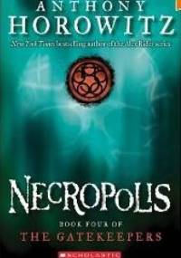Necropolis - Anthony Horowitz