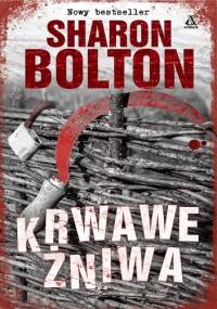 Krwawe żniwa - Sharon Bolton