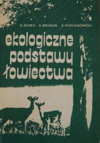 Ekologiczne podstawy łowiectwa