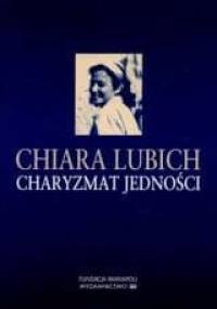 Charyzmat jedności - Chiara Lubich