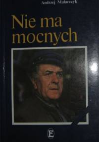Nie ma mocnych - Andrzej Mularczyk