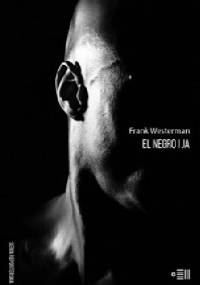 El Negro i ja - Frank Westerman