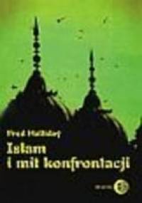 Islam i mit konfrontacji - Halliday Fred