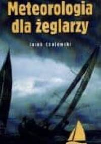 Meteorologia dla żeglarzy - Jacek Czajewski