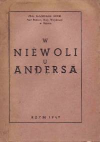 W niewoli u Andersa - Kazimierz Sidor