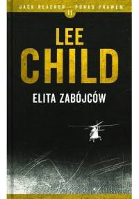 Elita zabójców - Lee Child
