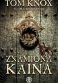 Znamiona Kaina - Tom Knox