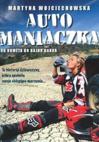 Automaniaczka - Martyna Wojciechowska