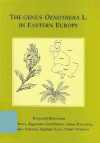The Geneus Oenothera L. in Eastern Europe