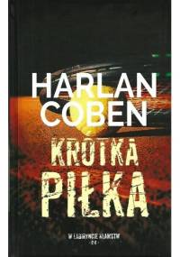 Krótka piłka - Harlan Coben
