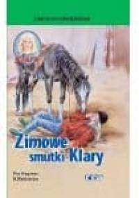 Zimowe smutki Klary - Pia Hagmar