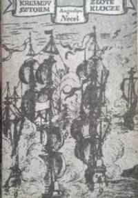 Krwawy Sztorm. Złote klucze - Augustyn Necel