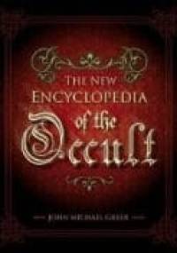 The New Encyclopedia of the Occult - John Michael Greer